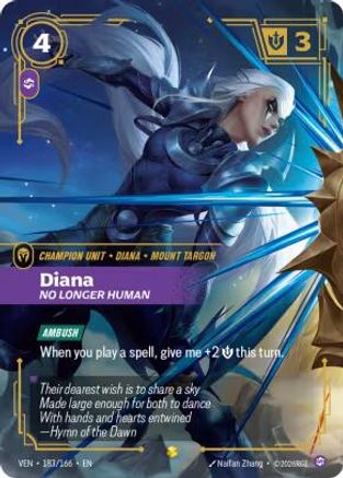 Diana - No Longer Human (Overnumbered) (183/166) - Vendetta Foil