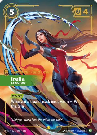 Irelia - Fervent (Overnumbered) (174/166) - Vendetta Foil