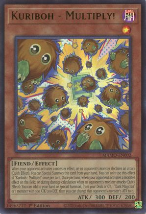 Kuriboh - Multiply! (MAMO-EN002) - Magnificent Monsters 1st Edition